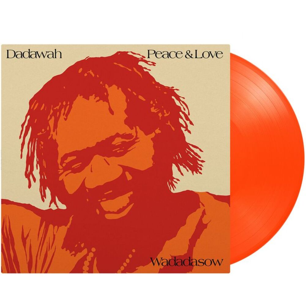 Dadawah - Peace & Love-Wadadadow - Limited 180-Gram Orange Colored Vinyl  LP